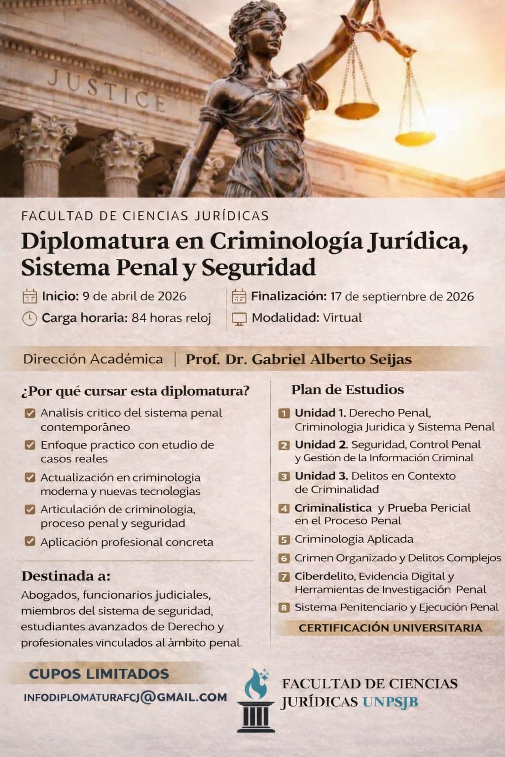 DIPLOMATURA UNIVERSITARIA EN CRIMINOLOGIA JURIDICA, SISTEMA PENAL Y SEGURIDAD